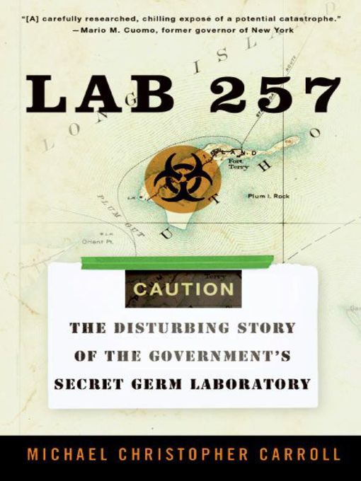 Title details for Lab 257 by Michael C. Carroll - Wait list